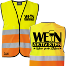WEIN aktivisten - Heben statt Kleben, Sicherheitsweste JGA Karneval Männertag Frauentag