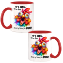 It´s Fine , I´m fine, everthing is FINE!  Crazy Huhn Kaffeetasse Teetasse Motiv Geschenk Spruch
