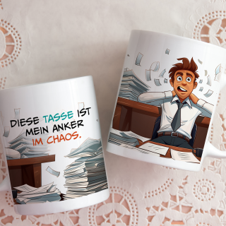 Diese Tasse ist mein Anker im Chaos. "MANN" Design Büro Kaffee Teetasse