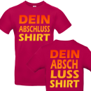 Premium Abschluss T-Shirt oder Abi Shirt individuell mit eigenem Motiv